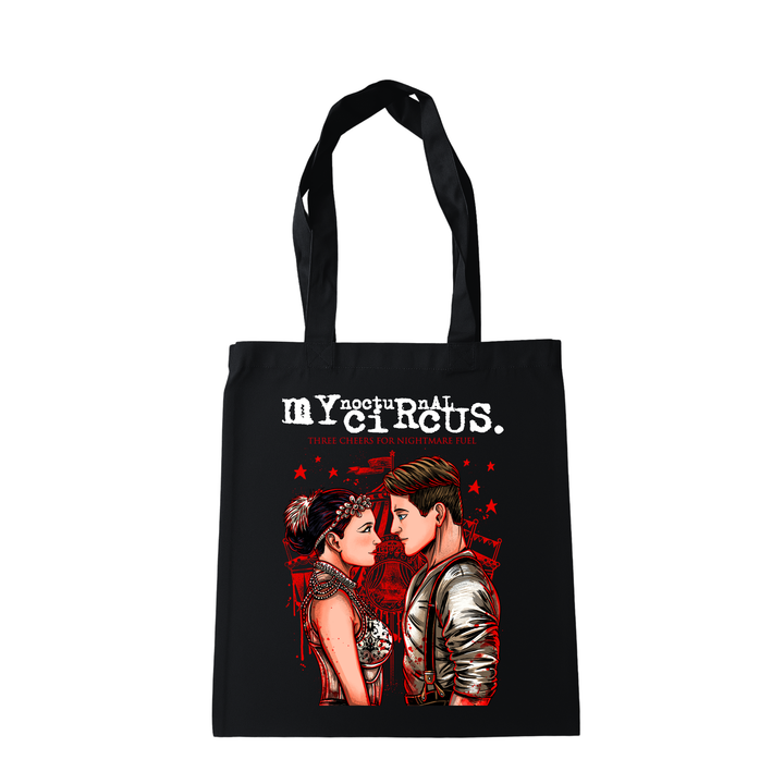 MY NOCTURNAL CIRCUS - THREE CHEERS FOR NIGHTMARES TOTE BAG